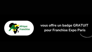 Obtenez votre accès exclusif à Franchise Expo Paris 2025